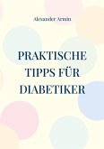 Praktische Tipps für Diabetiker