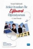 Temel Egitimde Zeka Oyunlari Ile Eglenerek Ögreniyorum - 3. Sinif Örnegi Temel Egitimde Zeka Oyunlari Ile Eglenerek Ögreniyorum - 3. Sinif Örnegi