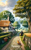 Der Minstrel und der Fuchs Der Minstrel und der Fuchs