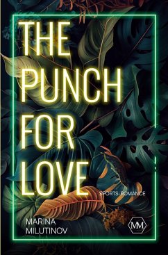 The Punch for Love - Milutinov, Marina