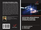 SZTUCZNA INTELIGENCJA: NOWA ASYSTENTKA STOMATOLOGICZNA SZTUCZNA INTELIGENCJA: NOWA ASYSTENTKA STOMATOLOGICZNA