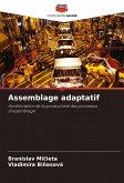 Assemblage adaptatif