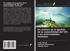 Un análisis de la gestión de la comorbilidad del VIH y las enfermedades mentales - Maodi, Lydia; Rataemane, Solomon; Kyaw, Thanda
