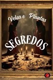 Segredos Velas e Plantas Segredos Velas e Plantas