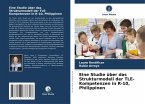 Eine Studie über das Strukturmodell der TLE-Kompetenzen in R-10, Philippinen Eine Studie über das Strukturmodell der TLE-Kompetenzen in R-10, Philippinen