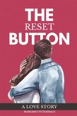 The Reset Button The Reset Button