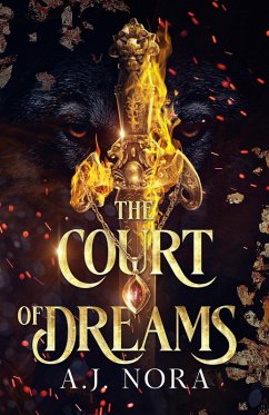 The Court of Dreams (Kingdoms of Kaelum, #1) (eBook, ePUB) - Nora, A. J.
