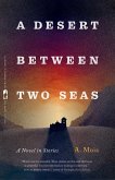 A Desert between Two Seas (eBook, ePUB)