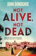 Not Alive, Not Dead (eBook, ePUB) - Bild 1