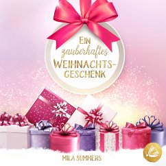 Cover Ein zauberhaftes Weihnachtsgeschenk (MP3-Download)