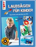 Laubsägen für Jungs (Mängelexemplar) Laubsägen für Jungs (Mängelexemplar)