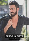 Sesso in Città (eBook, ePUB) Sesso in Città (eBook, ePUB)