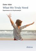 What We Truly Need (eBook, PDF)