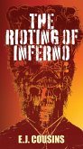 The Rioting of Inferno (eBook, ePUB)