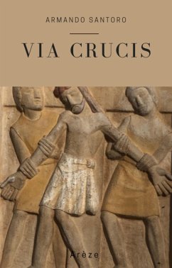 Via Crucis (eBook, ePUB) - Santoro, Armando