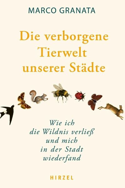 Die verborgene Tierwelt unserer Städte (eBook, ePUB)