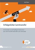 Erfolgreicher Lerntransfer (eBook, ePUB) Erfolgreicher Lerntransfer (eBook, ePUB)