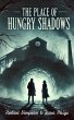 The Place of Hungry Shadows (eBook,... - Bild 1