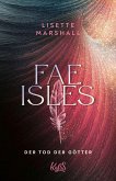 Der Tod der Götter / Fae Isles Bd.3 (eBook, ePUB)