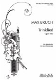 Trinklied op.48,2 für Männerchor a cappella Partitur Trinklied op.48,2 für Männerchor a cappella Partitur