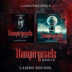 lamboSOCOOLs Vampirgesetz Teil I - II (MP3-Download)