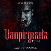 lamboSOCOOLs Vampirgesetz Teil I (MP3-Download) lamboSOCOOLs Vampirgesetz Teil I (MP3-Download)