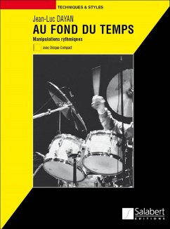 Cover Dayan Au Fond Du Tempsmethode De Batterie Percussion Enseignem Ent C Strumenti A Percussione
