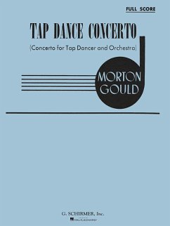 Cover Morton Gould, Tap Dance Concerto Tap Dancer and Orchestra Partitur