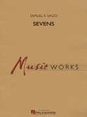 Samuel R. Hazo, Sevens Concert Band Partitur + Stimmen Samuel R. Hazo, Sevens Concert Band Partitur + Stimmen