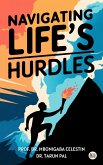 Navigating Life's Hurdles (eBook, ePUB) Navigating Life's Hurdles (eBook, ePUB)