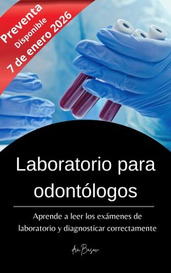 Cover Laboratorio para odontólogos (Conocimientos básicos odontológicos) (eBook, ePUB)