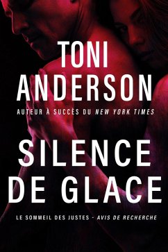 Cover Silence de glace (Le Sommeil des Justes - Avis de Recherche, #1) (eBook, ePUB)