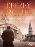 Över min döda kropp (eBook, ePUB)