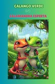 O Calango Verde e a Salamandra Esperta (Fábulas, #3) (eBook, ePUB) O Calango Verde e a Salamandra Esperta (Fábulas, #3) (eBook, ePUB)
