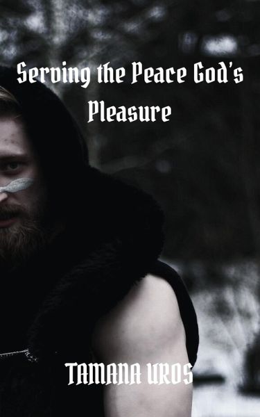 Serving the Peace God's Pleasure (Mother of the Fey) (eBook, ePUB) Serving the Peace God's Pleasure (Mother of the Fey) (eBook, ePUB)