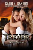 Trevor (Strong Manor, #6) (eBook, ePUB) Trevor (Strong Manor, #6) (eBook, ePUB)