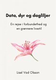 Data, dyr og dagliljer (eBook, ePUB)