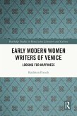 Early Modern Women Writers of Venice (eBook, ePUB)