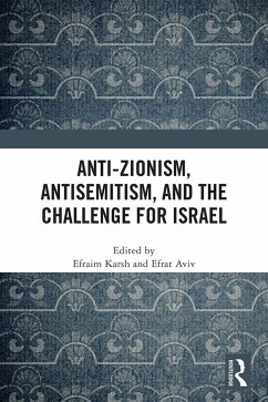 Cover Anti-Zionism, Antisemitism, and the Challenge for Israel (eBook, ePUB)