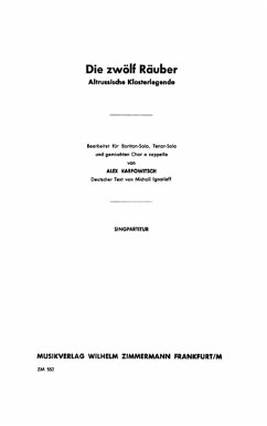 Cover Die 12 Räuber Altrussische Klosterlegende für Soli und gem Chor Männerchor