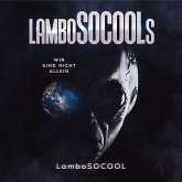 lamboSOCOOLs Wir sind nicht allein (MP3-Download) lamboSOCOOLs Wir sind nicht allein (MP3-Download)