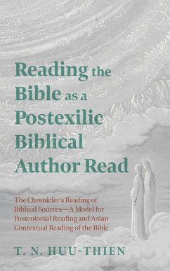 Reading the Bible as a Postexilic Biblical Author Read (eBook, ePUB)