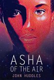 Asha of the Air (eBook, ePUB)