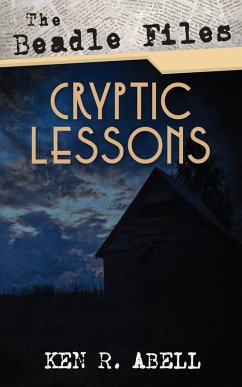 The Beadle Files: Cryptic Lessons (eBook, ePUB)