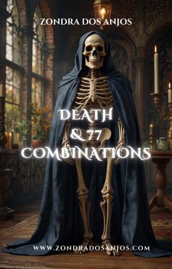 Cover Death and 77 Tarot Combinations (Tarot Card Combinations, #13) (eBook, ePUB)