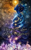 Segreti di Luce Reiki e Quarzi (eBook, ePUB)