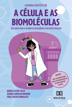 Cover A menina cientista em: a célula e as biomoléculas (eBook, ePUB)