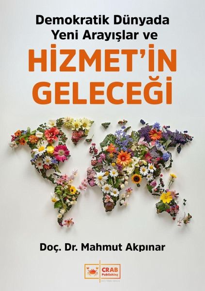 Hizmet'in Gelecegi (eBook, ePUB) Hizmet'in Gelecegi (eBook, ePUB)
