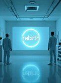 Rebirth (eBook, ePUB)