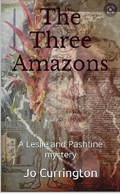 Cover The Three Amazons (Leslie and Pashtine Mysteries, #3) (eBook, ePUB)